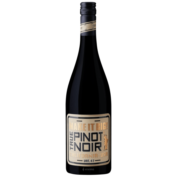 Make it Big! Pinot Noir
